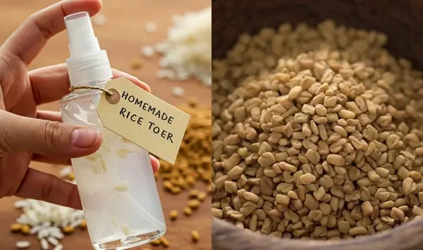 Homemade Rice water & Methi Dana Toner for Glowing Skin