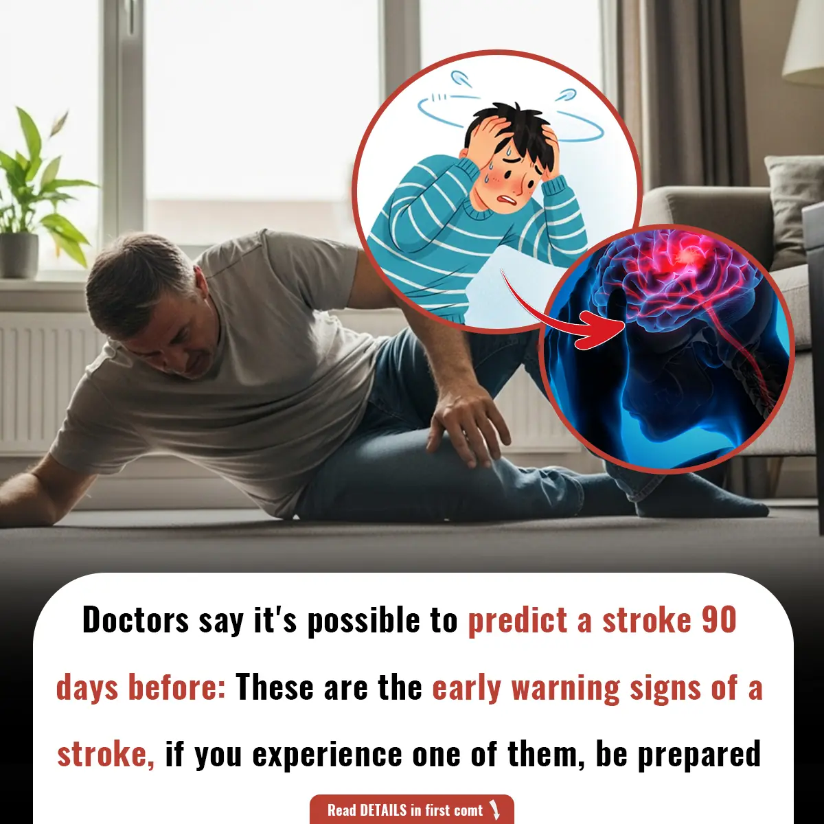 Doctors say it's possible to predict a stroke 90 days before: These are the early warning signs of a stroke, be prepared