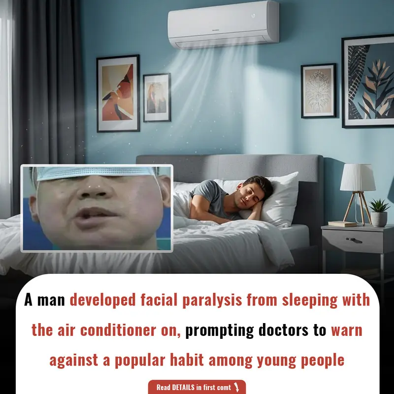 Turning on the Air Conditioner to Sleep for Coolness, a Man Suffered Facial Paralysis; Doctor Warns About Young People's Favorite Habit
