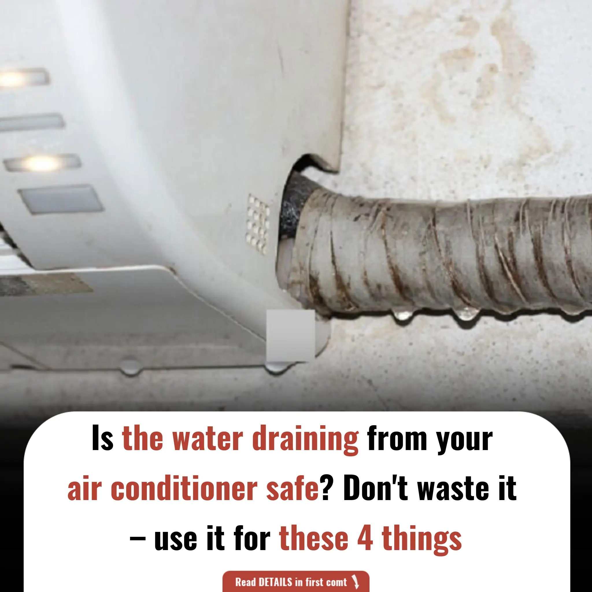 Is It Safe to Use Water Draining from Your Air Conditioner? 4 Practical Ways to Reuse It Without Waste