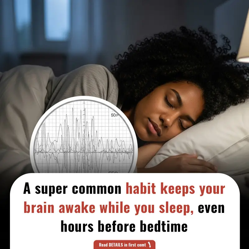 A super common habit keeps your brain awake while you sleep, even hours before bedtime