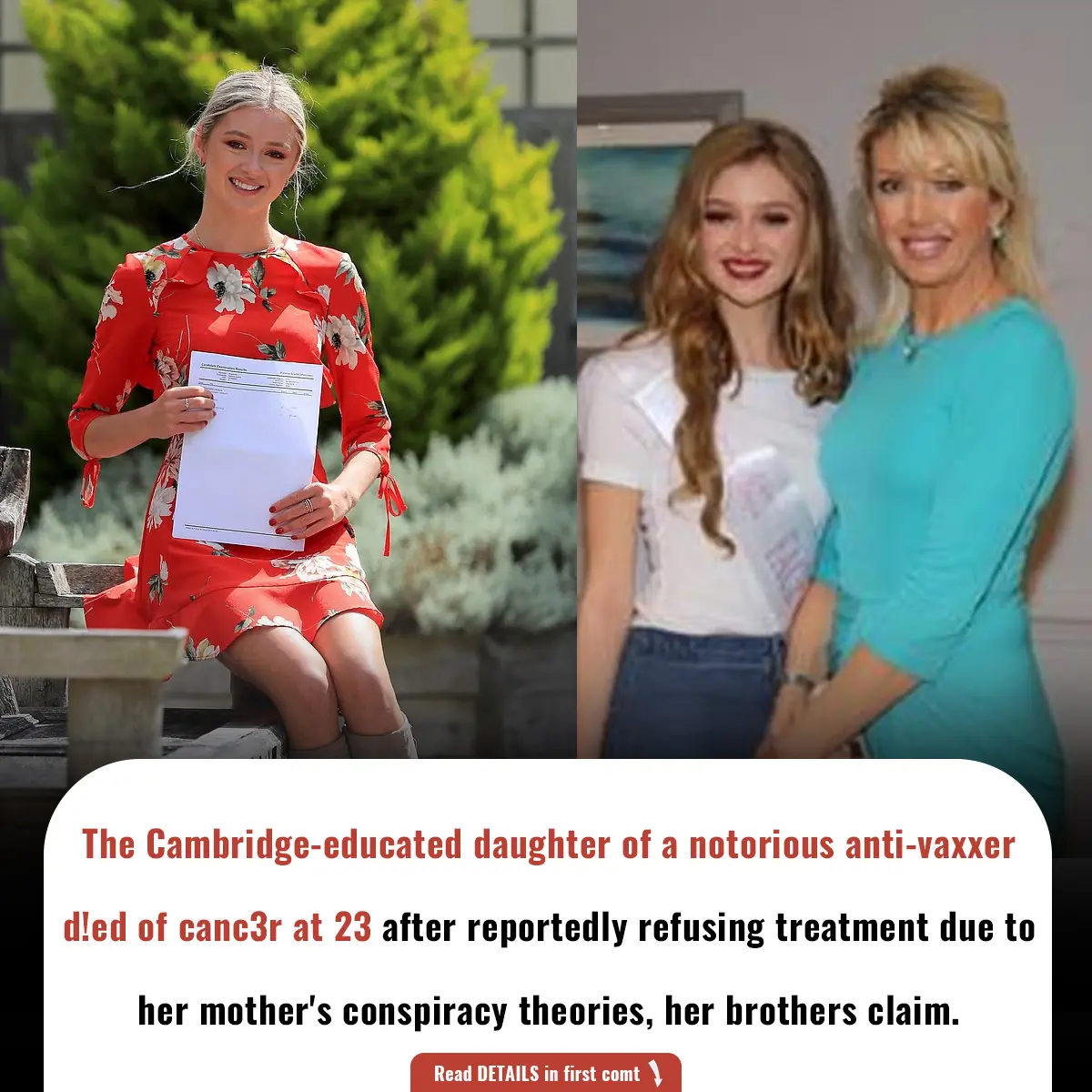 The Cambridge-educated daughter of a notorious anti-vaxxer d!ed of canc3r at 23 after reportedly refusing treatment due to her mother's conspiracy theories, her brothers claim.
