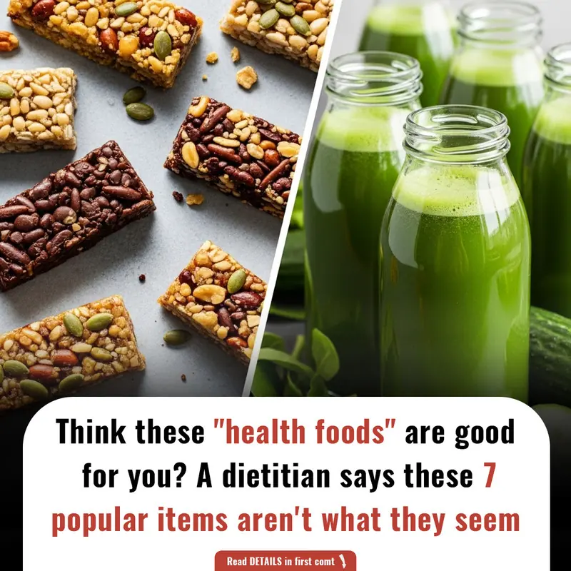 Think these "health foods" are good for you? A dietitian says these 7 popular items aren't what they seem.