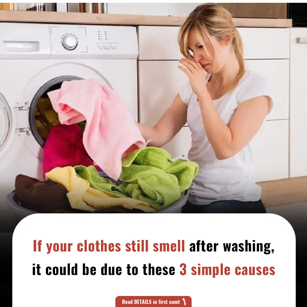 If your clothes still smell after washing, it could be due to these 3 simple causes