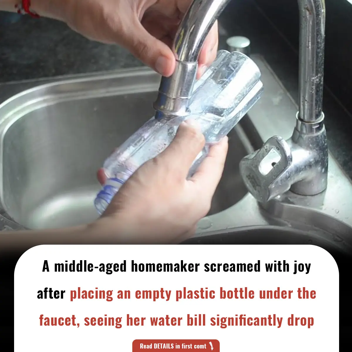 A middle-aged homemaker screamed with joy after placing an empty plastic bottle under the faucet, seeing her water bill significantly drop