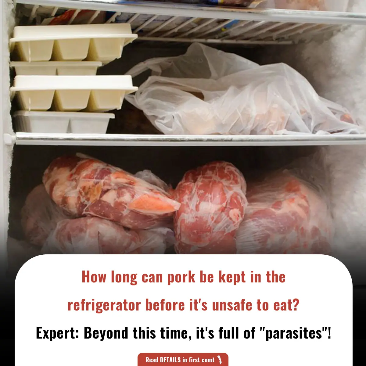 How long can pork be kept in the refrigerator before it's unsafe to eat? Expert: Beyond this time, it's full of "parasites"!