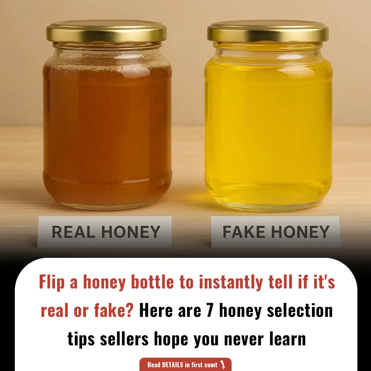 Flip a honey bottle to instantly tell if it's real or fake? Here are  honey selection tips sellers hope you never learn