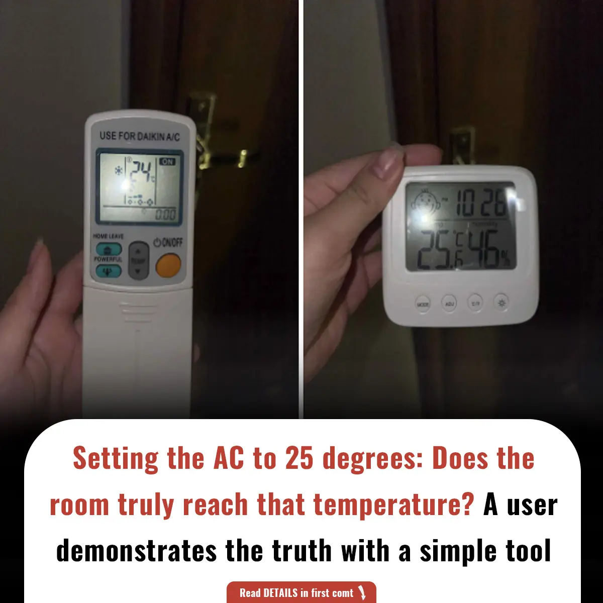 Setting the AC to 25 degrees: Does the room truly reach that temperature? A user demonstrates the truth with a simple tool