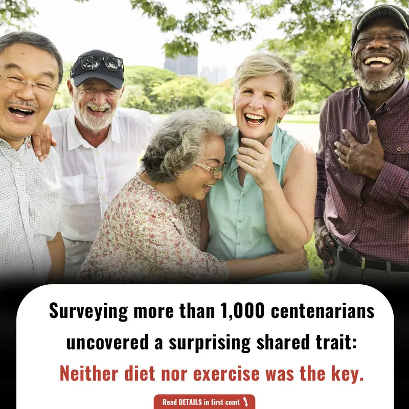 Surveying more than 1,000 centenarians uncovered a surprising shared trait: Neither diet nor exercise was the key.
